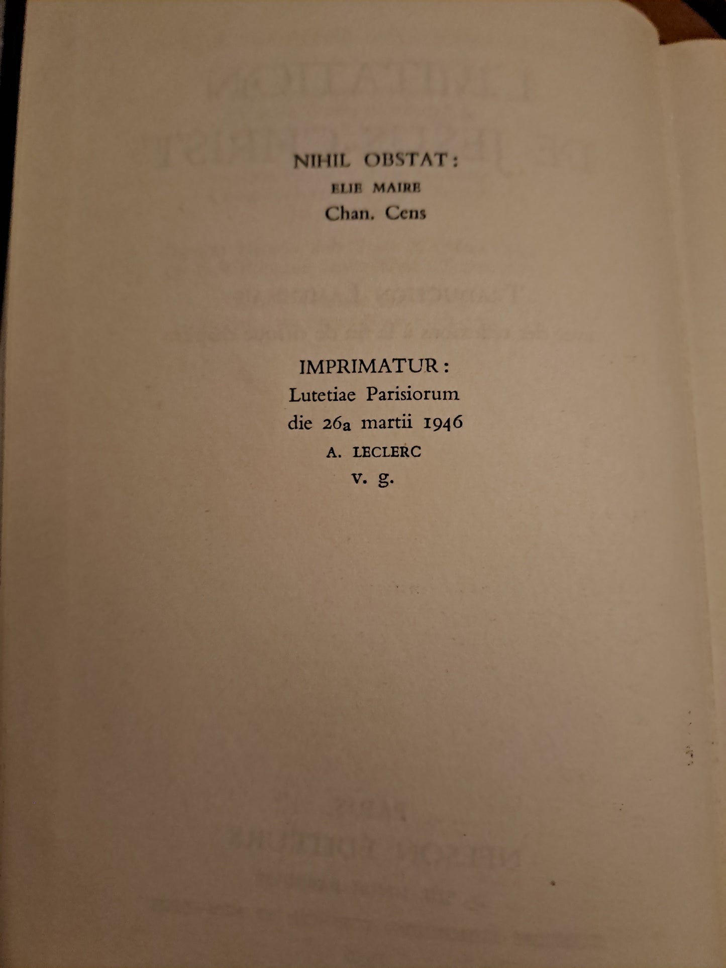 L'imitation de Jésus-Christ. Nelson éditeurs. 1956.