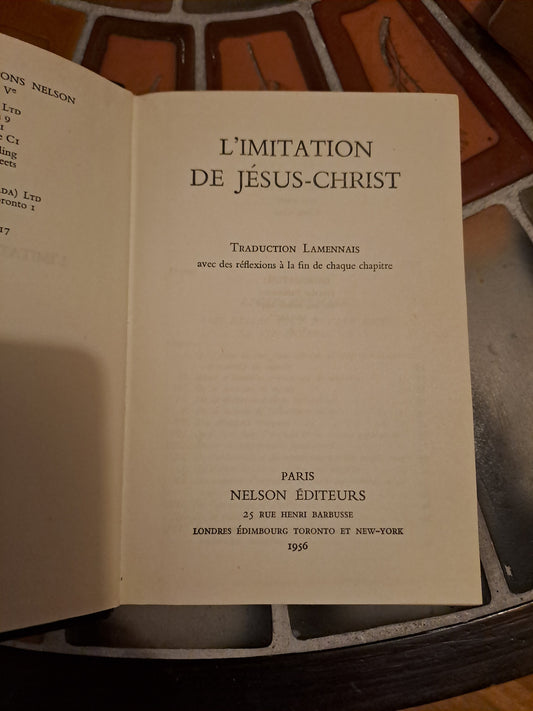 L'imitation de Jésus-Christ. Nelson éditeurs. 1956.
