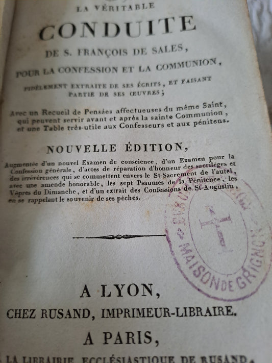 Livre. La véritable conduite de saint François de Sales. 1828.